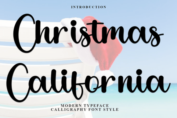 Christmas California Font: A Maker’s Guide to Holiday Design