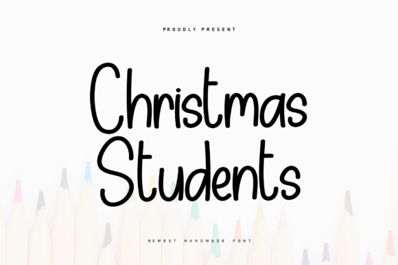 Christmas Students Font: A Cozy Handwritten Typeface