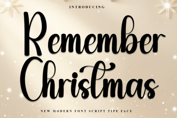 Remember Christmas Font: Warm Branding for Small Business